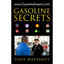 Gasoline Secrets - Paperback