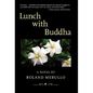 Lunch with Buddha - Hardcover