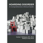 Hoarding Disorder: A Comprehensive Clinical Guide - Paperback