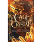 A Cage of Crystal - Paperback