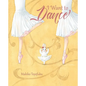 I Want to Dance - Hardcover