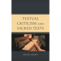 Textual Criticism and Sacred Texts - Hardcover