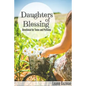 Daughters of Blessing: Devotional for Teens and Preteens - Paperback