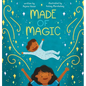 Made of Magic - Hardcover