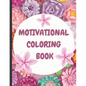 Inspiratioinal and motivational coloring book - Paperback