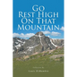 Go Rest High On That Mountain - Paperback