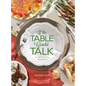 If the Table Could Talk- A Taste of the Holidays - Hardcover
