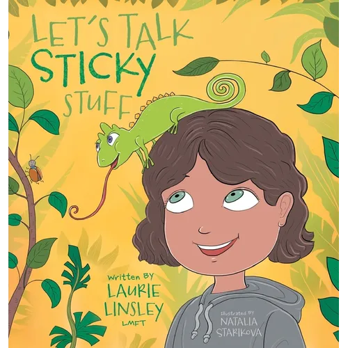 Let's Talk Sticky Stuff - Hardcover