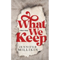 What We Keep - Paperback