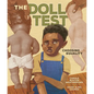 The Doll Test: Choosing Equality - Hardcover