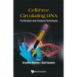 Cell-Free Circulating Dna: Purification and Analysis Techniques - Hardcover