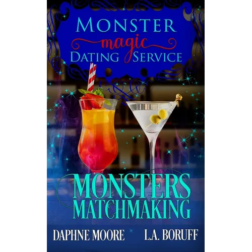 Monsters Matchmaking The Complete Series: A Monstrous Romantic Comedy - Paperback