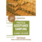 Practical Acceptance Sampling: A Hands-On Guide [2nd Edition] - Paperback