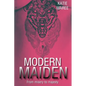 Modern Maiden: from misery to majesty - Paperback