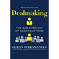 Dealmaking: The New Strategy of Negotiauctions - Hardcover