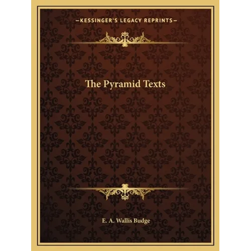 The Pyramid Texts - Paperback