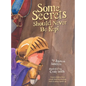 Some Secrets Should Never Be Kept: Protect children from unsafe touch by teaching them to always speak up - Hardcover