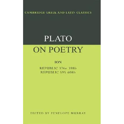 Plato on Poetry: Ion; Republic 376e 398b9; Republic 595 608b10 - Paperback