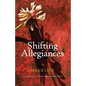Shifting Allegiances: A Nigerian's story of Nigeria, America and Culture Shock - Paperback