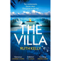 The Villa: A Deadly, Twist-Filled Reality TV Thriller on a Private Island - Paperback