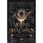 Moons and Shadows Special Edition - Paperback