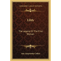 Lilith: The Legend Of The First Woman - Paperback