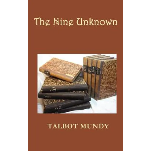 The Nine Unknown - Hardcover