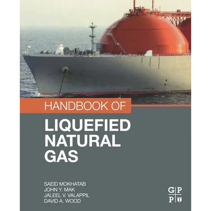 Handbook of Liquefied Natural Gas - Paperback