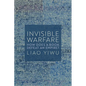 Invisible Warfare: How Does a Book Defeat an Empire? - Hardcover