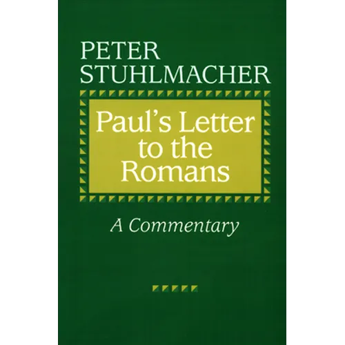 Paul's Letter to the Romans: A Commentary - Paperback