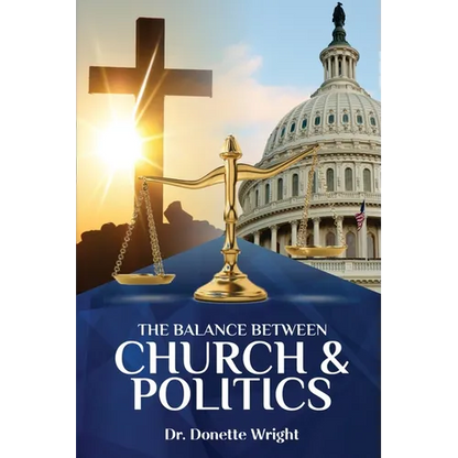 The Balance Between Church & Politics - Paperback