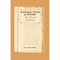 Wenches, Wives and Widows: Sixteen Women of Early Virginia - Paperback