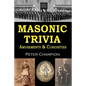 Masonic Trivia Amusements & Curiosities - Paperback