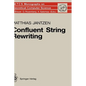 Confluent String Rewriting - Hardcover