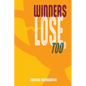 Winners Lose, Too - Paperback