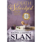 Death of a Schoolgirl: Book #1 in the Jane Eyre Chronicles - Paperback