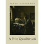 A Brief Quadrivium - Hardcover