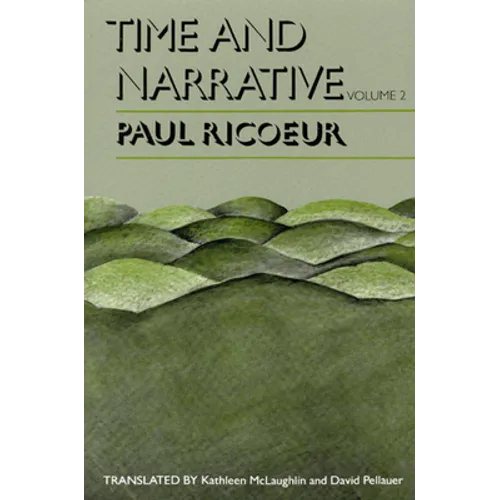Time and Narrative, Volume 2 - Paperback