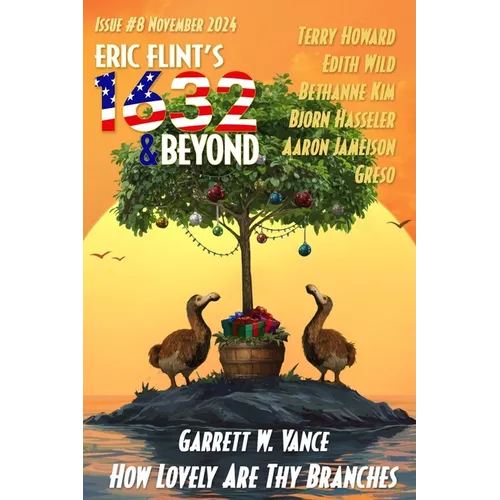 Eric Flint's 1632 & Beyond Issue #8 - Paperback