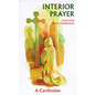 Interior Prayer: Carthusian Novice Conferences - Paperback