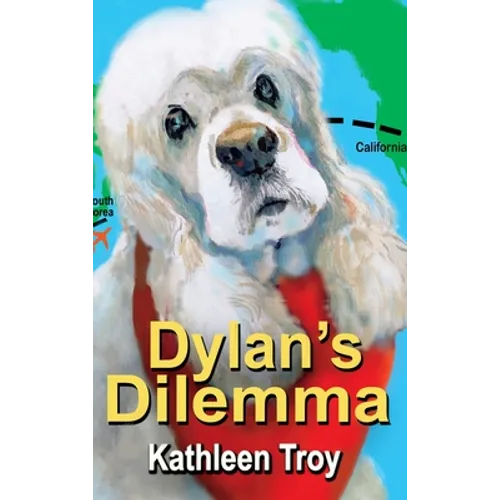 Dylan's Dilemma - Hardcover
