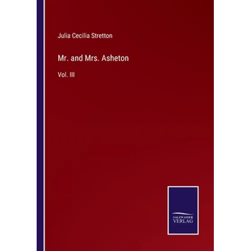 Mr. and Mrs. Asheton: Vol. III - Paperback