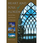 Heart and Soul of Florida: Sacred Sites and Historic Architecture - Hardcover
