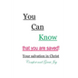 You Can Know that you are saved! Your salvation in Christ: Comfort and Great Joy - Paperback