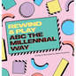 Rewind & Play: ABC The Millennial Way: ABC The - Hardcover
