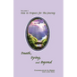 Death, Dying, And Beyond: How To Prepare For The Journey - Paperback