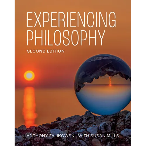 Experiencing Philosophy - Second Edition - Paperback