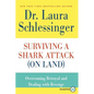Surviving a Shark Attack (On Land) LP - Paperback