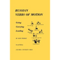 Russian Verbs of Motion: Going, Carrying, Leading - Paperback
