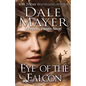 Eye of the Falcon: A Psychic Visions novel - Paperback